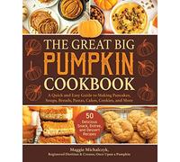 The Great Big Pumpkin Cookbook