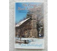 The Great Black Swamp II: More Historical Tales of Northwestern Ohio by Jim Mollenkopf (2000-06-03)