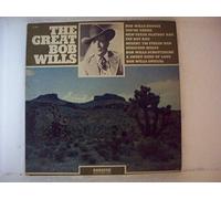 THE GREAT BOB WILLS LP (12"/33 rpm)