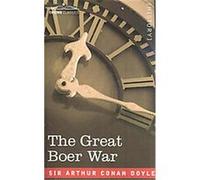 The Great Boer War Arthur Conan Doyle (Auteur)