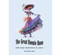 The Great Bonnie Bone