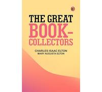 The Great Book-Collectors