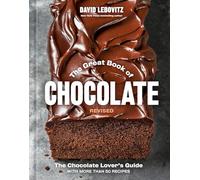 The Great Book of Chocolate: The Chocolate Lover's Guide With More Than 50 Recipes; a Baking Cookbook