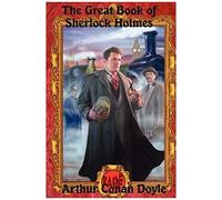 The Great Book Of Sherlock Holmes