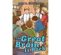The Great Brain Is Back | John Dennis Fitzgerald John Dennis Fitzgerald (Auteur)