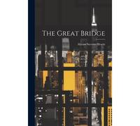 The Great Bridge
