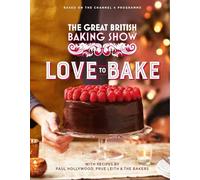 The Great British Baking Show: Love to Bake