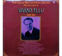 The Great British Dance Bands Play The Music Of Vivian Ellis