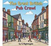 The Great British Pub Crawl: A Colouring Book for Grown-ups