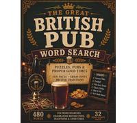 The Great British Pub Word Search: Cheers to Pints, Fun Facts, Puzzles & Pub Culture