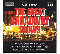 The Great Brodway Shows (CD Two) - The Phantom of the Opera, Cats, Les Miserables, Miss Saigon, Evita, Jesus Christ Superstar - Import