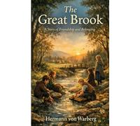 The Great Brook: A Story of Friendship and Belonging