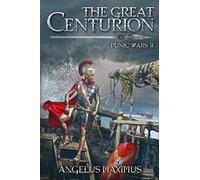 The Great Centurion: Punic Wars 2