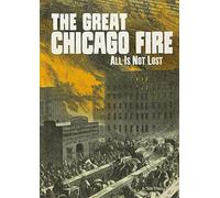 The Great Chicago Fire