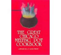 The Great Chicago Melting Pot Cookbook Agnes M. Feeney, John L. Leckel (Auteur)