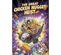 The Great Chicken Nugget Heist of Sector 9