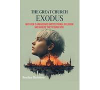 The Great Church Exodus: Why Gen Z Abandoned Institutional Religion and Where They Found God