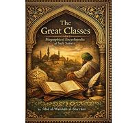 The Great Classes: Of the Sufi Masters