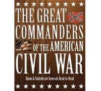 The Great Commanders of the American Civil War by Kevin J Dougherty Kevin J Dougherty (Auteur)
