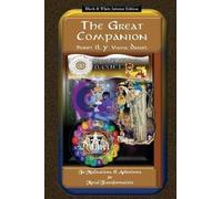 The Great Companion To Meditations & Aphorisms For Moral Transformation