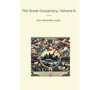The Great Conspiracy, Volume 6