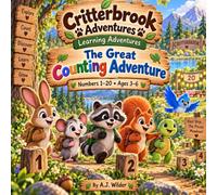 The Great Counting Adventure: A Critterbrook Learning Adventure with Numbers 1-20