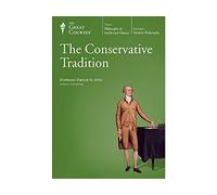 The Great Courses: Conservative Tradition