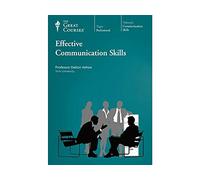 The Great Courses: Effective Communication Skills
