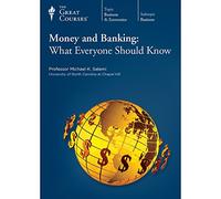 The Great Courses: Money and Banking