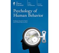 The Great Courses: Psychology of Human Behavior