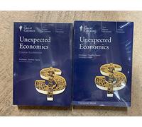 The Great Courses: Unexpected Economics