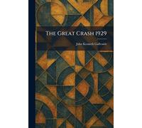 The Great Crash 1929
