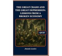 The Great Crash and the Great Depression: Lessons from a Broken Economy