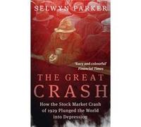 The Great Crash - Selwyn Parker - Little Brown Book Group - Livre en Anglais - Paperback Selwyn ParkerSelwyn Parker (Auteur)