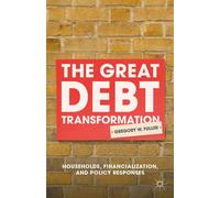 The Great Debt Transformation