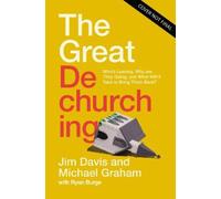 The Great Dechurching: Who’s Leaving, Why Are They Going, and What Will It