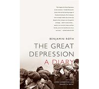 The Great Depression: A Diary Roth, Benjamin (Auteur)