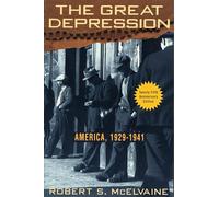 The Great Depression: America 1929-1941