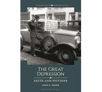 The Great Depression: Facts and Fictions