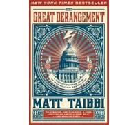 The Great Derangement