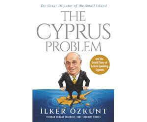 The Great Dictator of the Small Island The Cyprus Problem