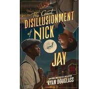 The Great Disillusionment of Nick and Jay - Ryan Douglass - Harpercollins - ebook (ePub) - Livre