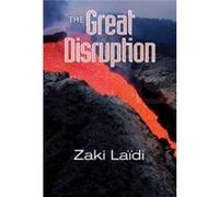 The Great Disruption