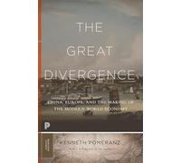 Kenneth Pomeranz – The Great Divergence: China, Europe, and the Making of the Modern World Economy