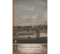 Kenneth Pomeranz – The Great Divergence: China, Europe, and the Making of the Modern World Economy