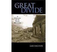 The Great Divide by Gary Ferguson Gary Ferguson (Auteur)