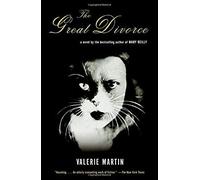 The Great Divorce Valerie Martin (Auteur)