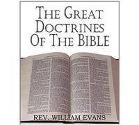 The Great Doctrines Of The Bible