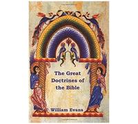 The Great Doctrines Of The Bible