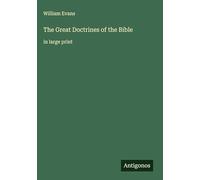 The Great Doctrines of the Bible: in large print